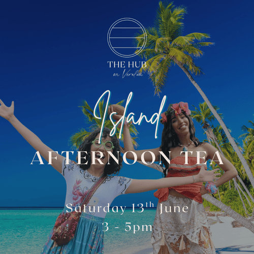 Island Afternoon Tea at The Hub on Verulam